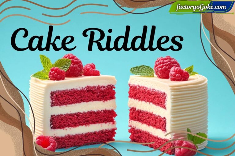 cake riddles
