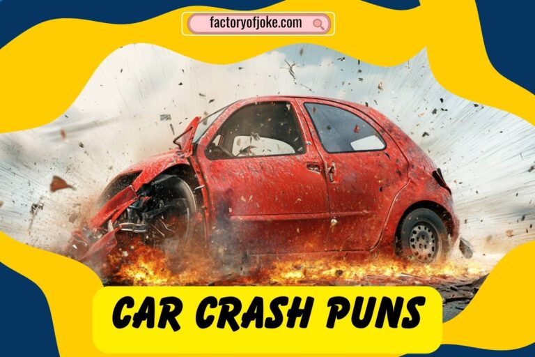 car crash puns