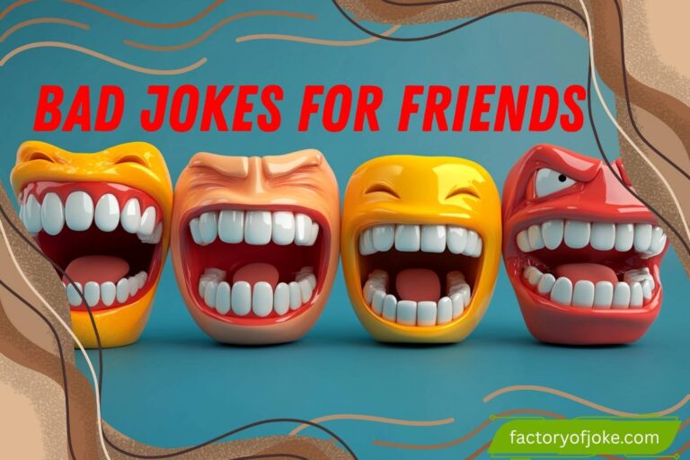 bad jokes for friends