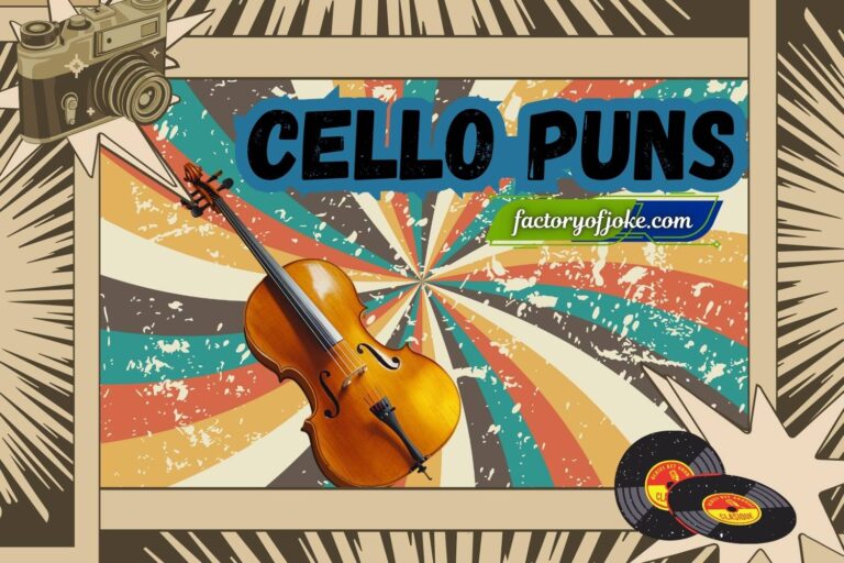 cello puns