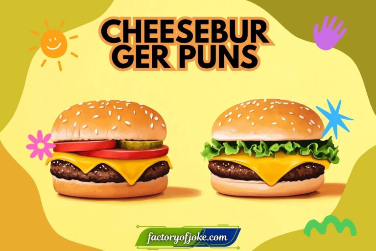 cheeseburger puns