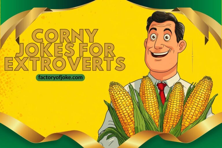 corny jokes for extroverts