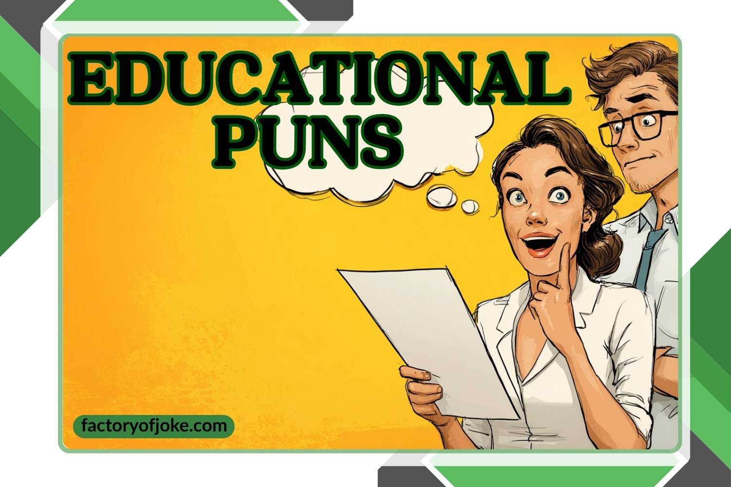 275+ Educational Puns That’ll Make Learning a Laugh - factoryofjoke