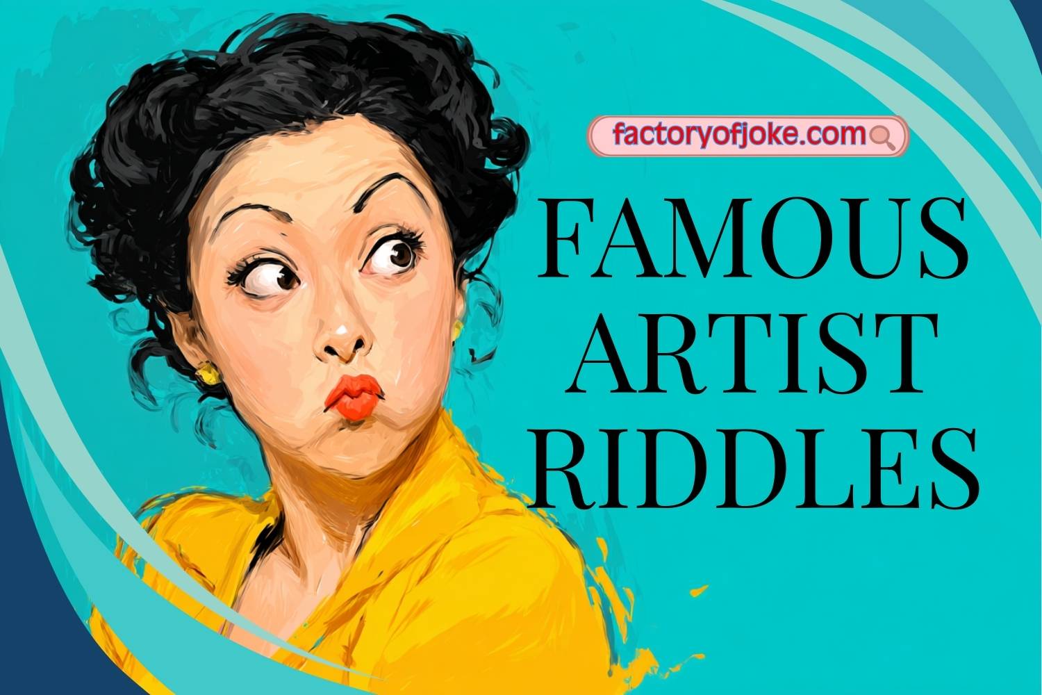 270+ Famous Artist Riddles That’ll Paint You Laughing - factoryofjoke