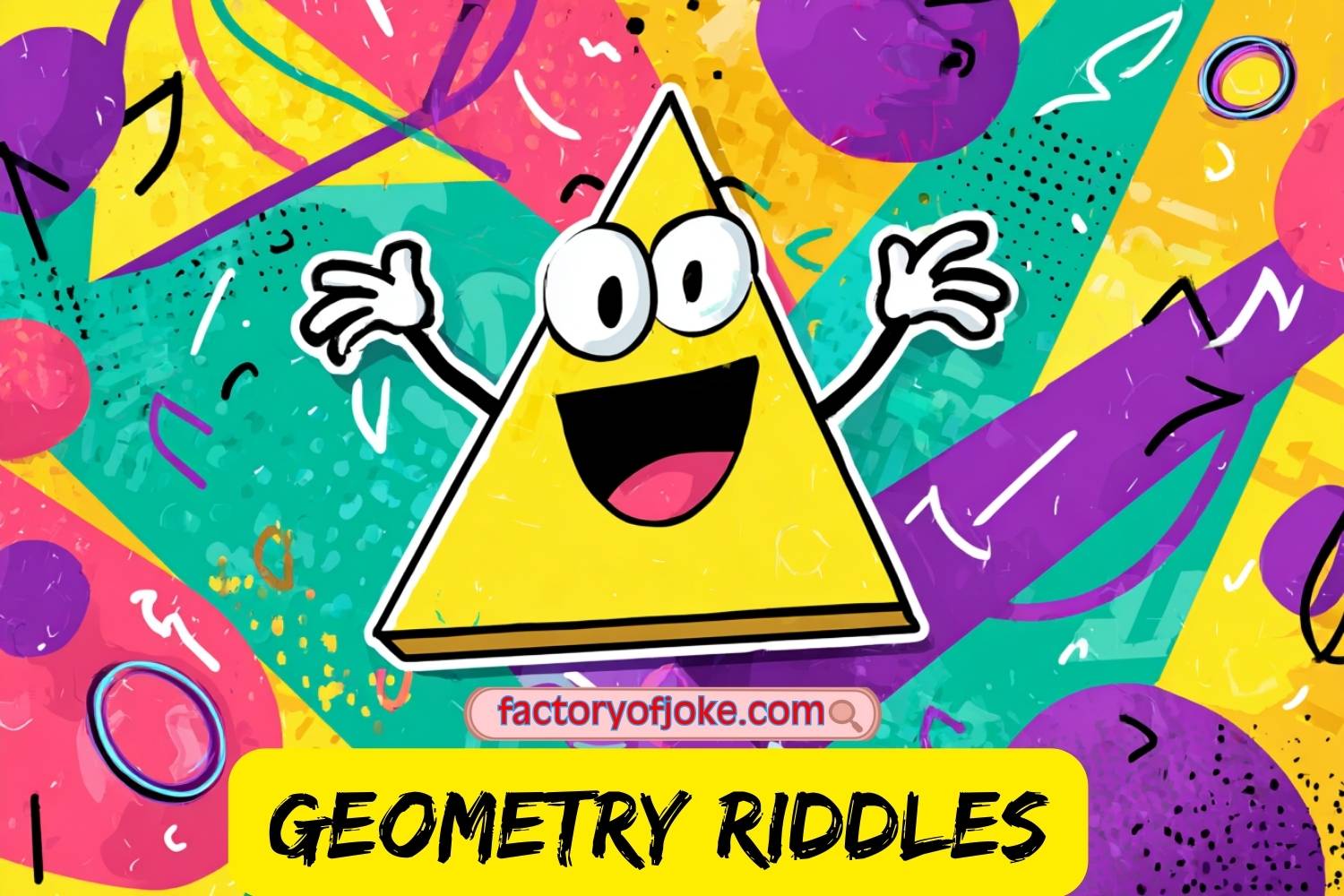 252+ Geometry Riddles That Make Shapes Funny and Fun for Everyone ...