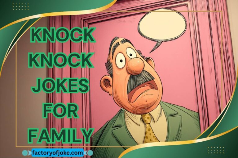 knock knock jokes for family