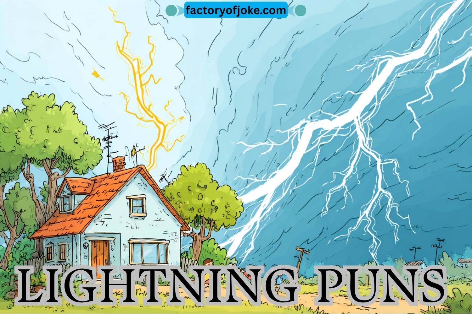 260+ Lightning Puns That Spark Quick Laughs - factoryofjoke