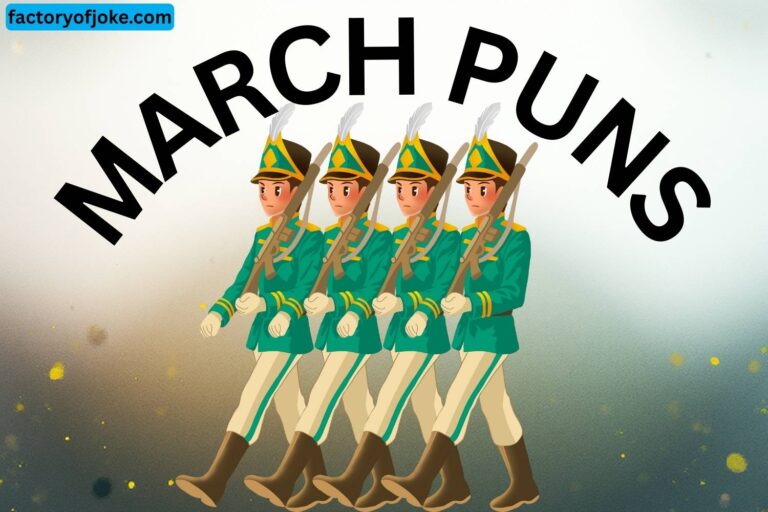 march puns