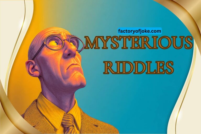 mysterious riddles