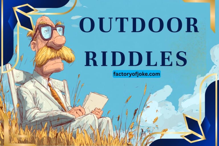 outdoor riddles