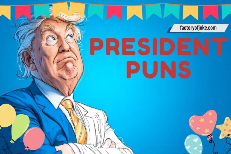 president puns
