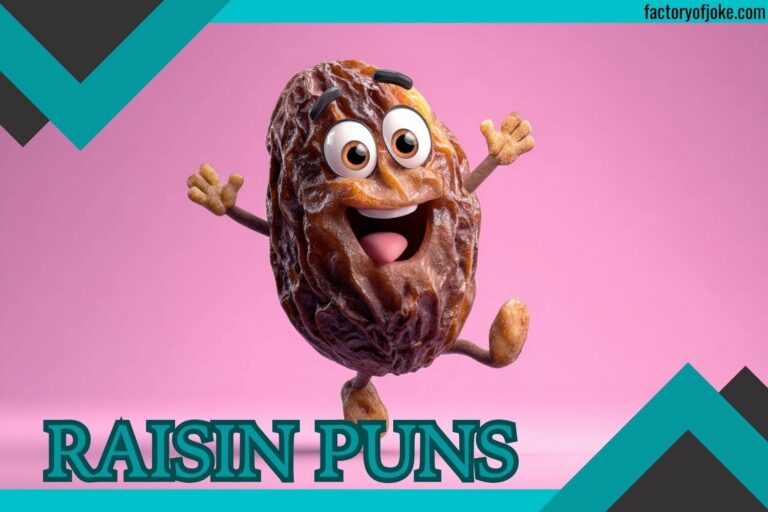 raisin puns