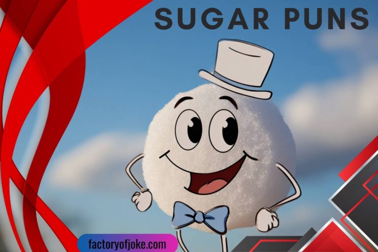 sugar puns
