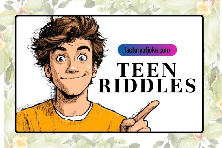 teen riddles