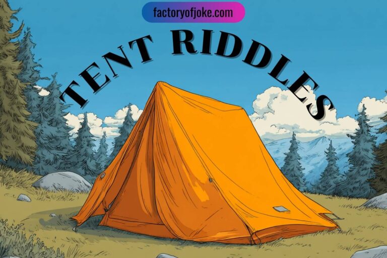 tent riddles