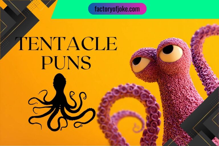 tentacle puns