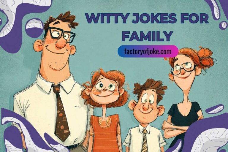 witty jokes for family